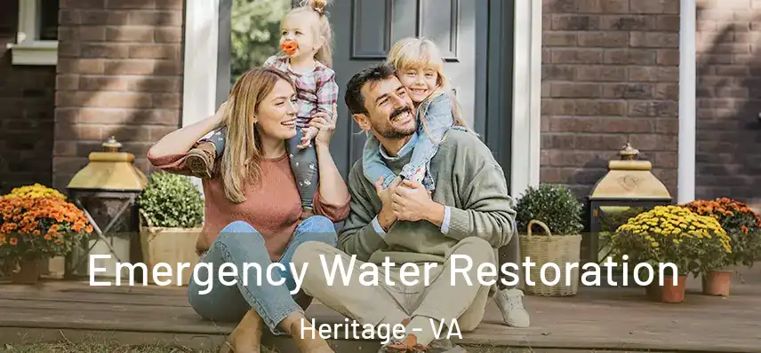 Emergency Water Restoration Heritage - VA