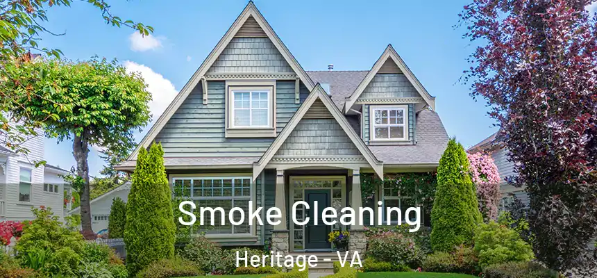  Smoke Cleaning Heritage - VA