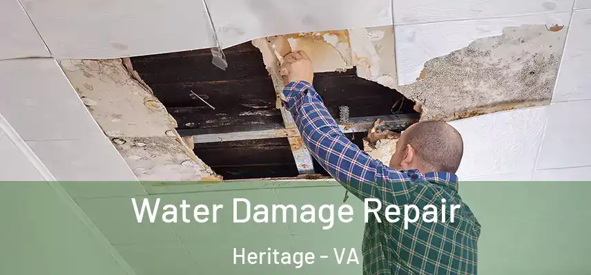 Water Damage Repair Heritage - VA