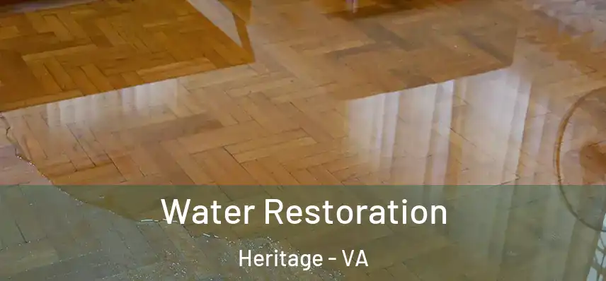 Water Restoration Heritage - VA